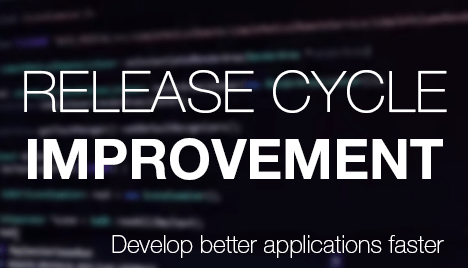 Improvement in release cycle